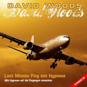 Hypnose MP3: Last Minute Flug - Flugangst bewältigen