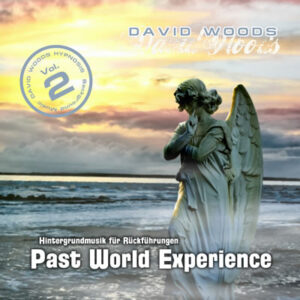 Hypnose MP3: Vol. 2 / Past World Experience - Relaxmusik